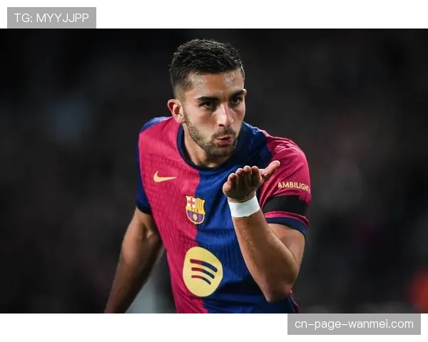 费兰托雷斯跻身射手榜前列 巴萨前锋表现稳定 费兰托雷斯跻身射手榜前列 巴萨前锋表现稳定